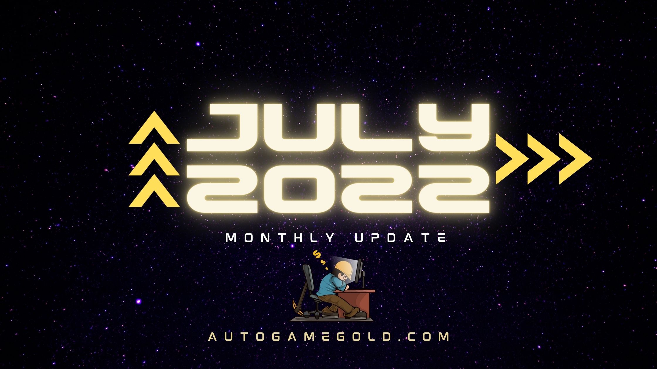 Monthly Update - July 2022